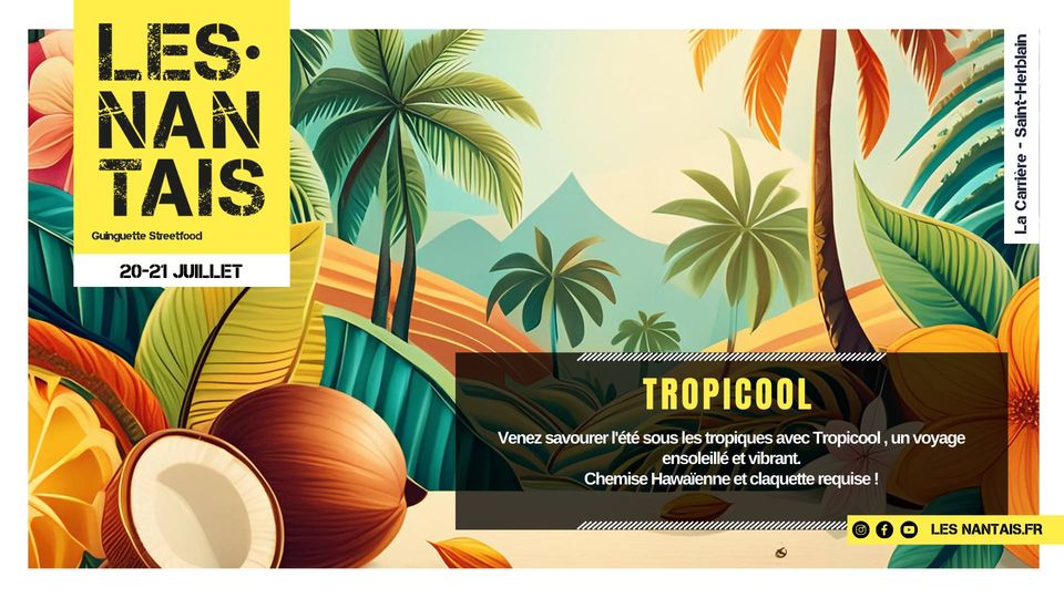 Tropicool chez Les Nantais